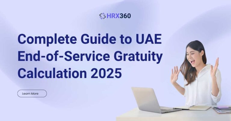 UAE End-of-Service Gratuity Calculation 2025